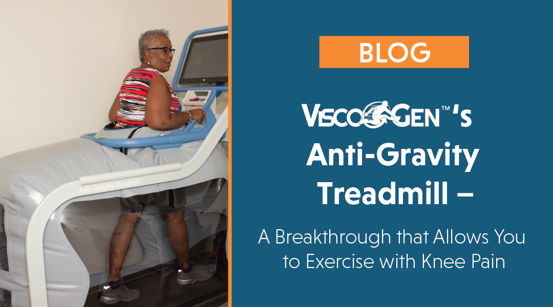 ViscoGen’s Anti-Gravity Treadmill – A Breakthrough Technology that Allows You to Exercise with Knee Pain