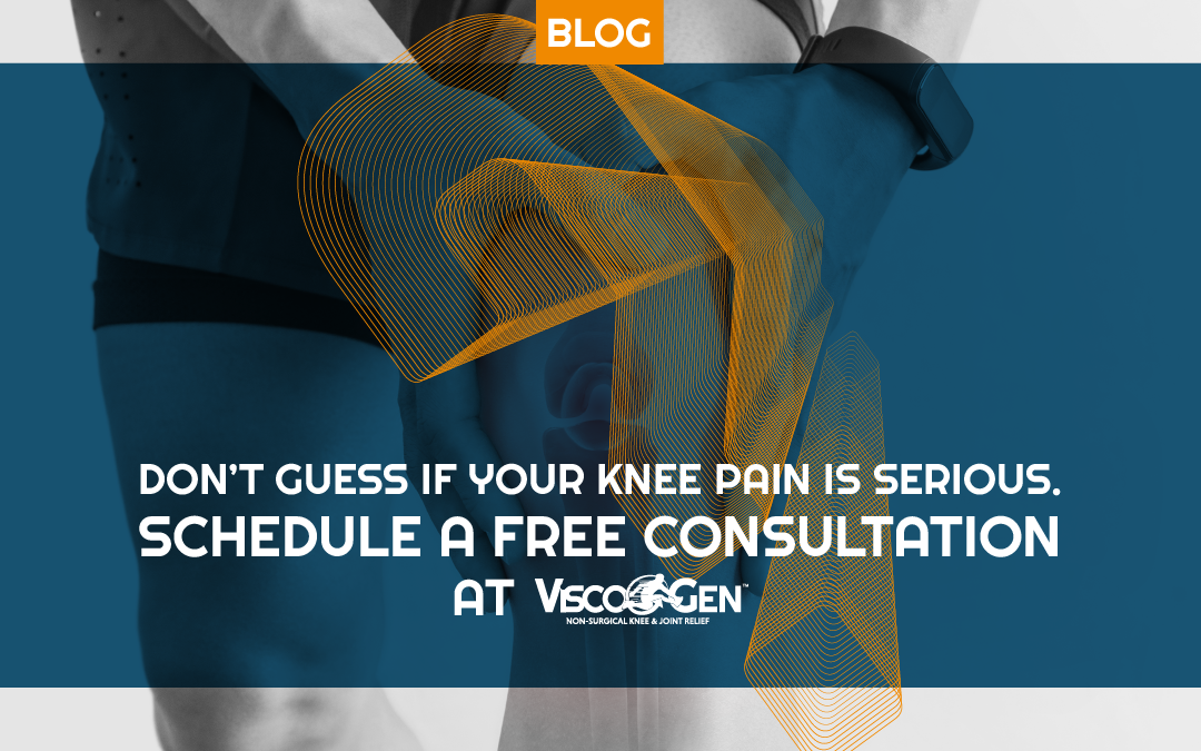 Don’t Guess if Your Knee Pain is Serious. Schedule a Free Consultation at ViscoGen™.