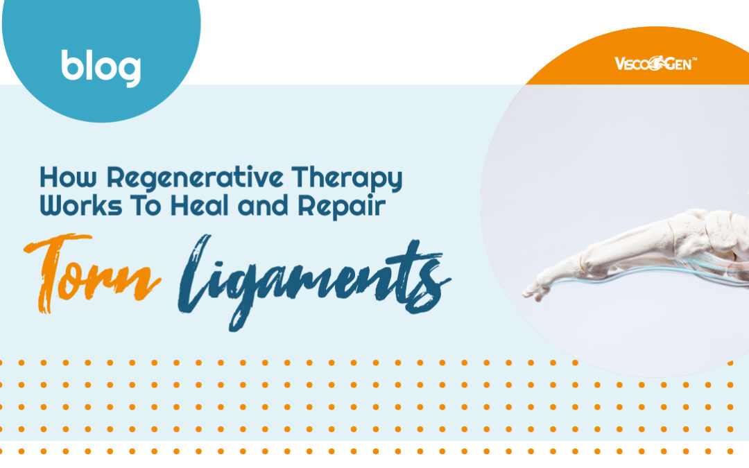 How Regenerative Therapy Works To Heal and Repair Torn Ligaments